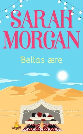 Bellas ære af Sarah Morgan