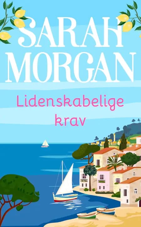 Lidenskabelige krav af Sarah Morgan