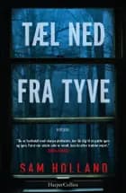 Tæl ned fra tyve af Sam Holland