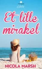 Et lille mirakel af Nicola Marsh
