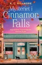 Mysteriet i Cinnamon Falls af R. L. Killmore