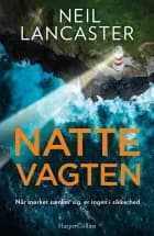 Nattevagten af Neil Lancaster