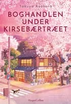 Boghandlen under kirsebærtræet af Takuya Asakura