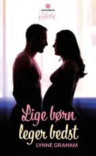 Lige børn leger bedst