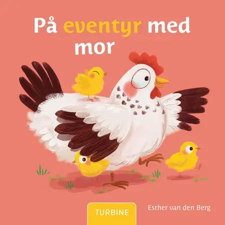 På eventyr med mor af Esther van den Berg