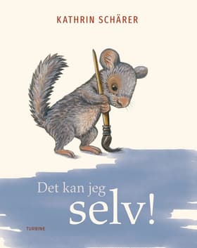 Det kan jeg selv! af Kathrin Schärer