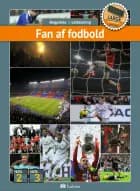 Fan af fodbold (LARGE 30 bøger) af Bogpakke, letlæsning og fakta