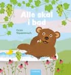 Alle skal i bad af Anita Bijsterbosch