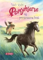 Ponyhjerte og prinsessens hest af Usch Luhn