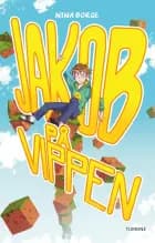 Jakob på vippen af Nina Borge