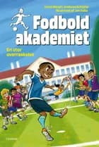 Fodboldakademiet - En stor overraskelse
