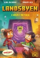 Landsbyen - Faren i Nether af Karl Olsberg