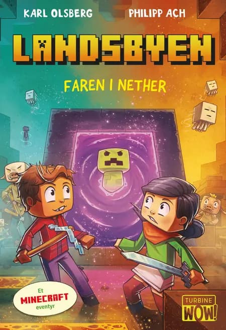 Landsbyen - Faren i Nether af Karl Olsberg