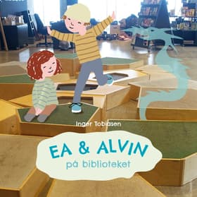 Ea og Alvin på biblioteket af Inger Tobiasen