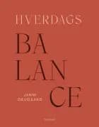 Hverdagsbalance af Janni Daugaard