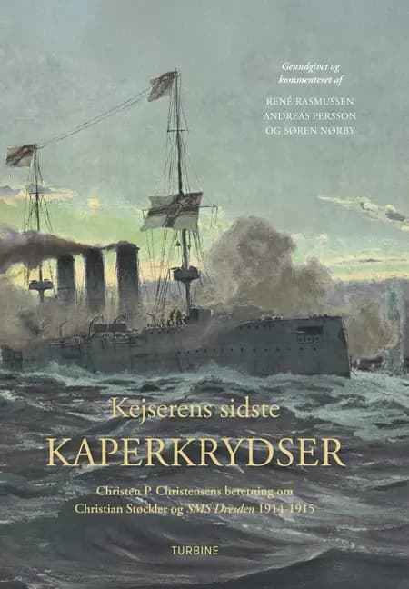 Kejserens sidste kaperkrydser af Andreas Persson