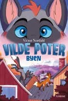 Vilde poter - Byen