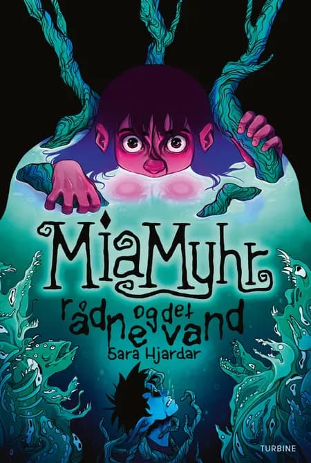 Mia Myhr og det rådne vand (bog 3) af Sara Hjardar