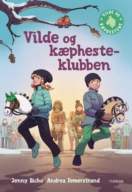 Vilde og kæphestene 6 - Kæphesteklubben af Jenny Bicho