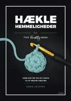 Hæklehemmeligheder fra The Knotty Boss af Anna Leyzina