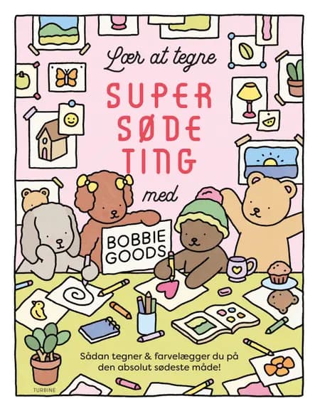 Lær at tegne supersøde ting med Bobbie Goods af Bobbie Goods