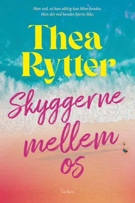 Skyggerne mellem os af Thea Rytter