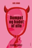 Girl Gang 1- Dumpet og hadet af alle