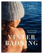 Et selvkærligt frirum med vinterbadning af Ursula Bach
