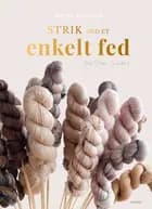 Strik med ét enkelt fed af Mette Hvitved