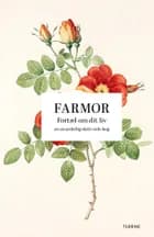 Farmor: Fortæl om dit liv 