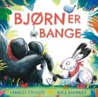 Bjørn er bange