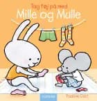Tag tøj på med Mille og Mulle