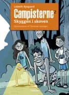 Campisterne – Skyggen i skoven