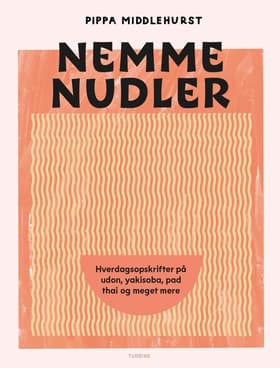 Nemme nudler af Pippa Middlehurst