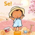 Se! Sommer af Pauline Oud