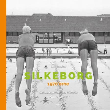 Silkeborg 1970’erne af Lis Thavlov