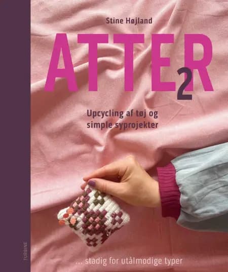 ATTER 2 af Stine Højland