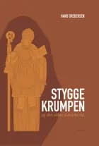 Stygge Krumpen og den sidste katolske tid