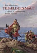 Tilfældets magt af Kåre Johannessen