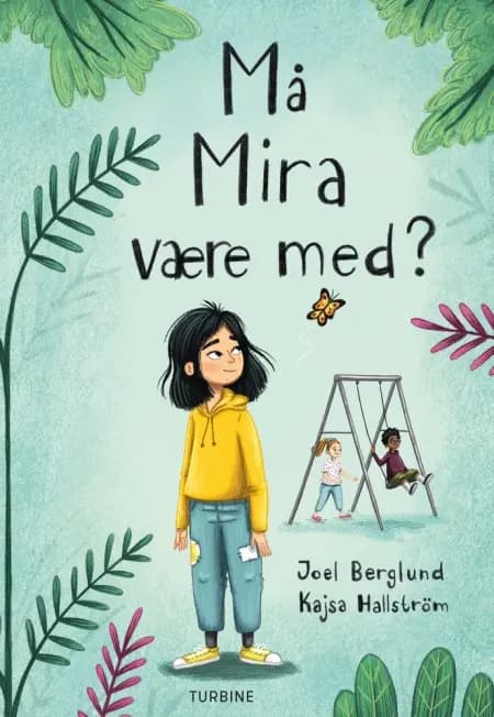 Må Mira være med? af Joel Berglund