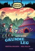 Spøgelsesbureauet. Sagen om den grumme leg af Kristina Ohlsson