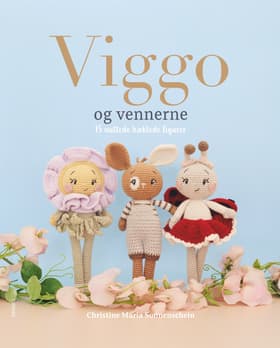 Viggo og vennerne af Christine Maria Sonnenschein