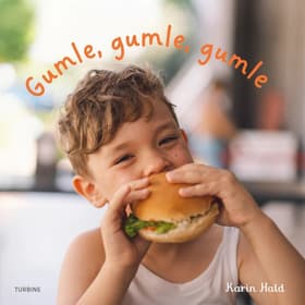 Gumle, gumle, gumle af Karin Hald