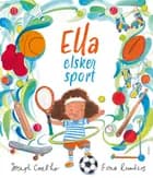 Ella elsker sport