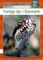 Farlige dyr i Danmark