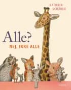Alle? Nej, ikke alle af Kathrin Schärer