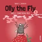 Olly the Fly #1: Olly the Fly Smells Something Nice af Søren S. Jakobsen