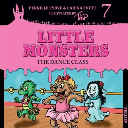 Little Monsters #7: The Dance Class af Thomas Friis Pedersen