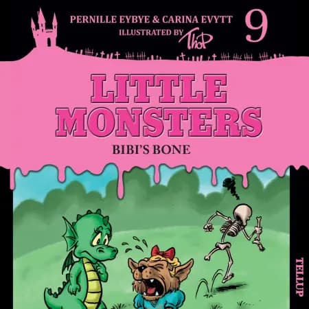Little Monsters #9: Bibi’s Bone af Thomas Friis Pedersen