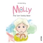 Molly #1: the torn teddy bear